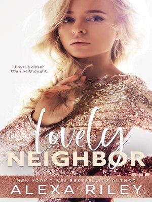 cover image of Lovely Neighbor
